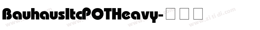 BauhausItcPOT Heavy字体转换